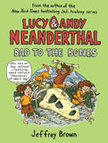Lucy And Andy Neanderthal Bad To The Bones 3 Paperback