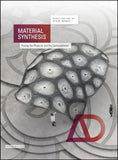 Material Synthesis Fusing the Physical and the Computational
