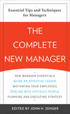 The Complete New Manager Essential Tips And Techniques For Managers Paperback