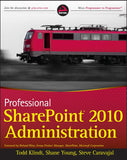 Professional SharePoint 2010 Administration Paperback