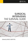 Surgical Interviews The Survival Guide