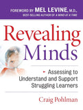 Revealing Minds Assessing To Understand And Support Struggling Learners Paperback Illustrated