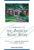 A Companion to the American Short Story: 109 Hardcover