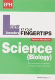 Science At Your Fingertips - Biology, Lower Secondary Express Paperback
