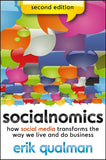 Socialnomics: How Social Media Transforms The Way We Live And Do Business Paperback