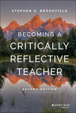 Becoming A Critically Reflective Teacher Hardcover