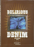 Delirious Denim Paperback