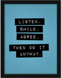 Poster Hub -Listen Smile Agree