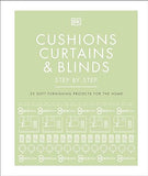 Cushions Curtains And Blinds Step By Step