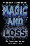 Magic and Loss: The Internet As Art
