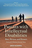 Parents with Intellectual Disabilities: Past, Present And Futures Paperback