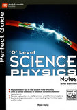 Perfect Guide 'O' Level Science (Physics) Notes (2nd Edition)