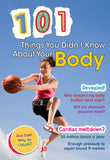 101 Things You Didn't Know About Your Body Paperback