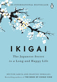 Ikigai: The Japanese Secret to a Long and Happy Life Hardcover
