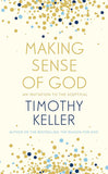 Making Sense Of God: An Invitation To The Sceptical Paperback