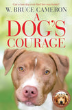 A Dog's Courage Paperback
