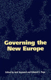 Governing The New Europe Paperback