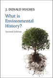 What Is Environmental History? Paperback