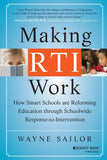 Making RTI Work: How Smart Schools Are Reforming Education Through Schoolwide Response-To-Intervention Paperback