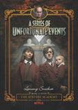 A Series of Unfortunate Events #5: The Austere Academy, Netflix Tie-in Hardcover
