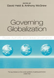 Governing Globalization: Power, Authority And Global Governance Paperback