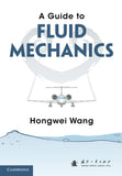 A Guide to Fluid Mechanics Paperback