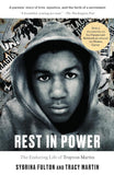 Rest In Power: The Enduring Life Of Trayvon Martin Paperback