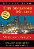 The Singapore Miracle: Myth And Reality Paperback