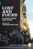 Lost And Found: Stories From New York (Mr. Beller's Neighborhood) Paperback