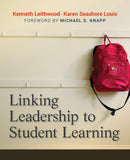 Linking Leadership To Student Learning Paperback