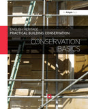 Practical Building Conservation: Conservation Basics Hardcover