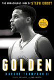 Golden: The Miraculous Rise Of Steph Curry Paperback