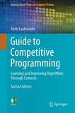 Guide to Competitive Programming: Learning And Improving Algorithms Through Contests Paperback