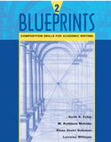 Blueprints 2: Composition Skills For Academic Writing: Bk. 2 Paperback
