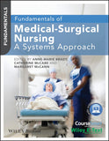 Fundamentals of Medical-Surgical Nursing: A Systems Approach Paperback