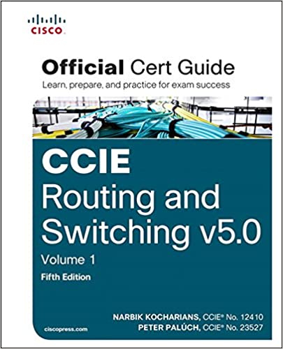 BOOK - CCIE ROUTING AND SWITCHING V5.0 OFFICIAL CERT GUIDE, VOL 1